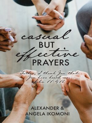cover image of Casual but Effective Prayers